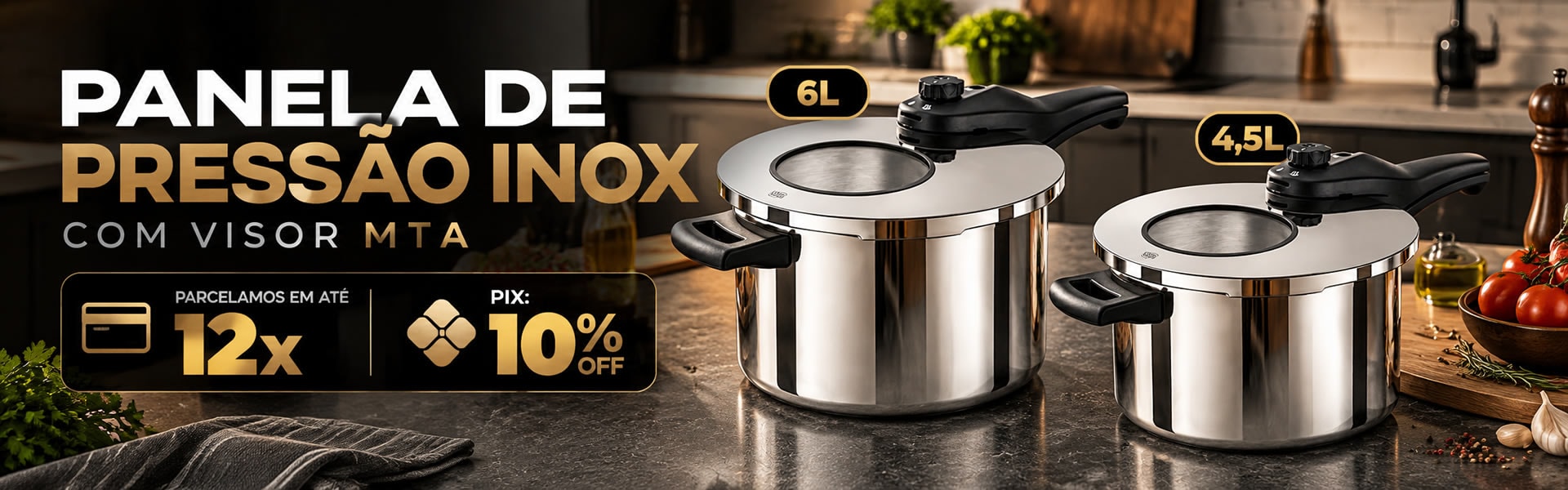 PANELA PRESSÃO INOX MTA